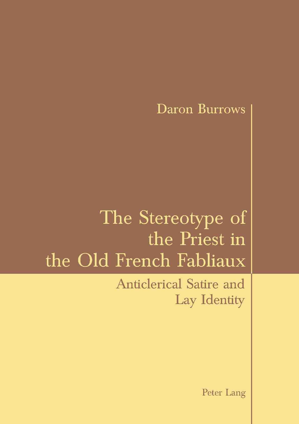 The Stereotype of the Priest in the Old French Fabliaux 9783039100729