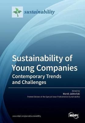 Sustainability of Young Companies By Jabloński 9783039211852