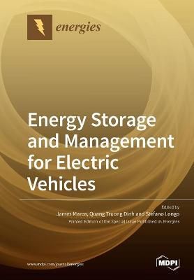 Energy Storage and Management for Electric Vehicles By Marco