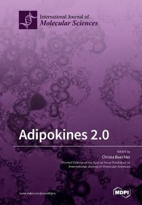 Adipokines 2.0 By Buechler 9783039285860 (Paperback)