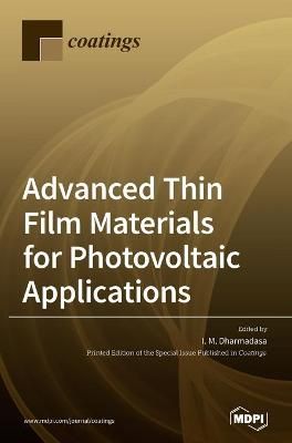 Advanced Thin Film Materials for Photovoltaic Applications (Hardback)