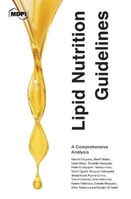 Lipid Nutrition Guidelines 9783039439454 (Hardback)