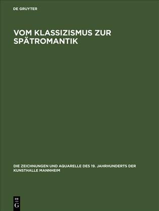 Vom Klassizismus Zur Spätromantik 9783050029917 (Hardback)