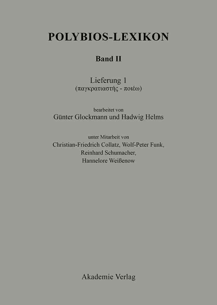Polybios-Lexikon, Band II, Lieferung 1 By Glockmann, Günter