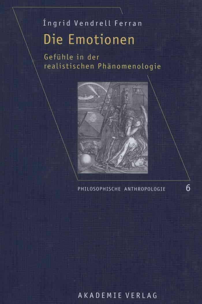 Die Emotionen By Vendrell Ferran, Ingrid 9783050043876 (Hardback)