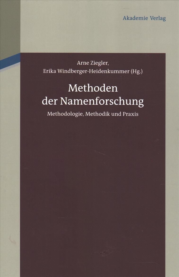 Methoden der Namenforschung By Ziegler, Arne 9783050051888 (Hardback)