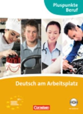 Deutsch Am Arbeitsplatz - Kursbuch Mit CD 9783060203765 (Paperback)