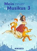 Mein Neuer Musikus 3. Schuljahr By Biegholdt, Georg 9783060832620