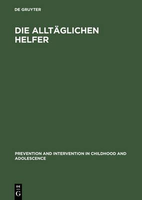 Die alltäglichen Helfer By Nestmann, Frank 9783110115291 (Hardback)