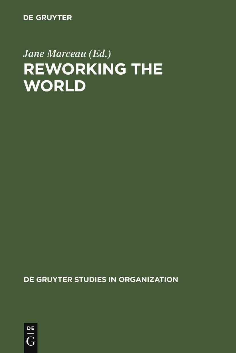 Reworking the World By Marceau, Jane 9783110131581 (Hardback)