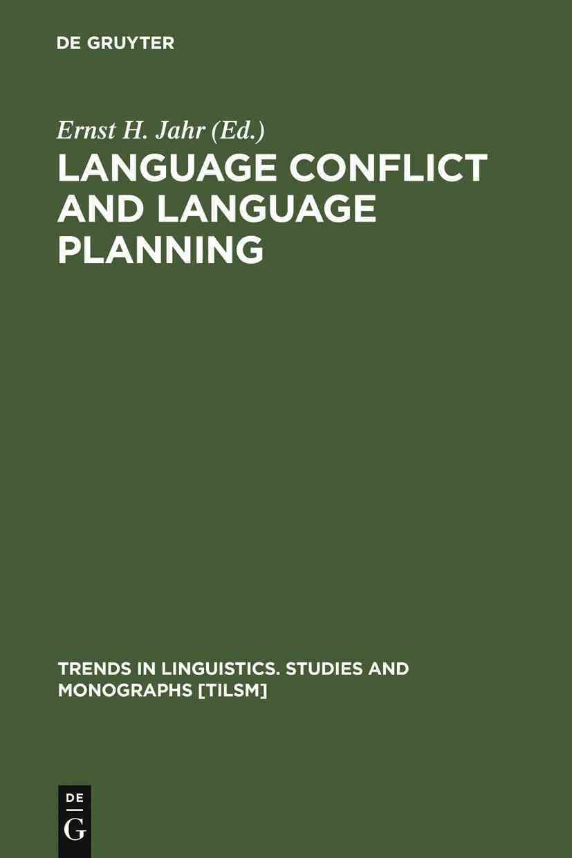 Language Conflict and Language Planning By Jahr, Ernst H. (Hardback)