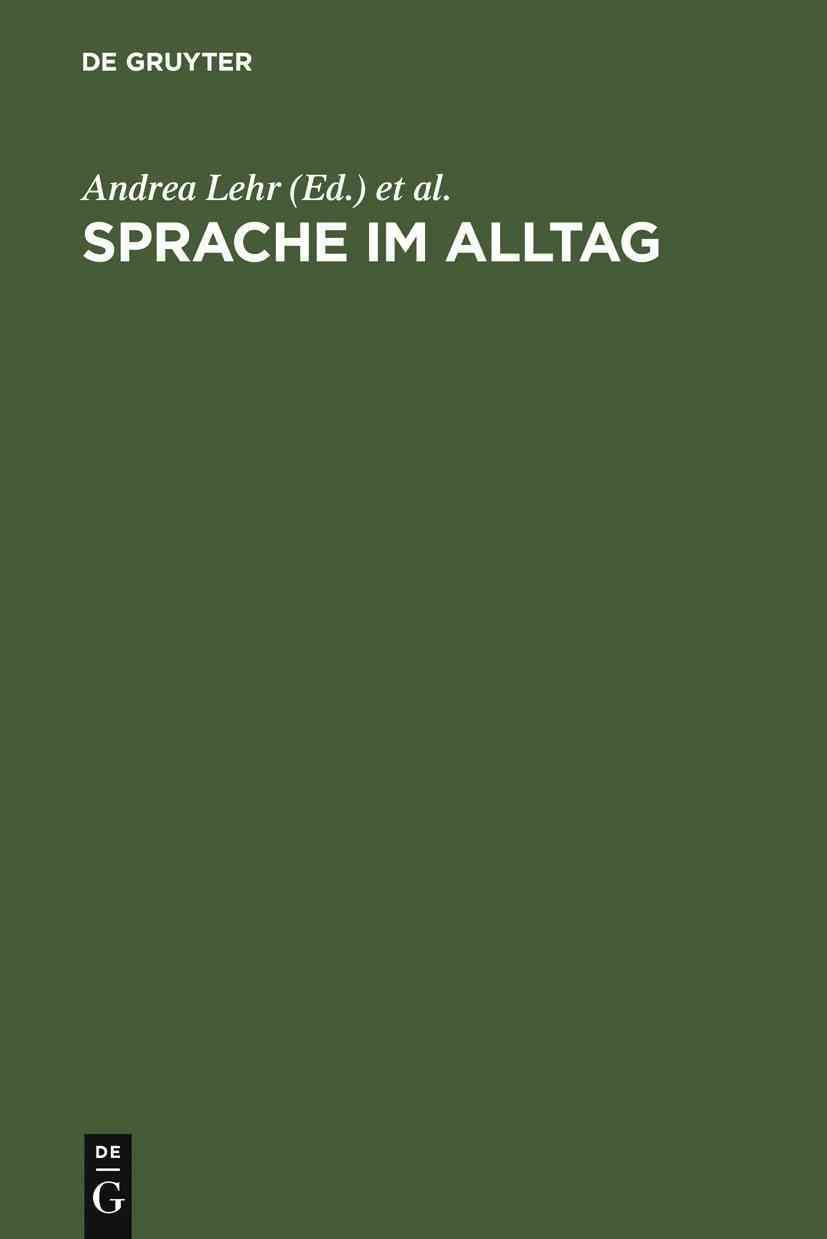 Sprache im Alltag By Wolski, Werner 9783110164565 (Hardback)