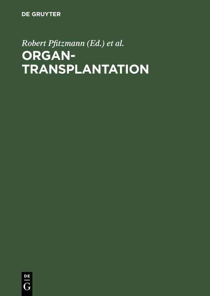 Organtransplantation By Pfitzmann, Robert 9783110168495 (Hardback)
