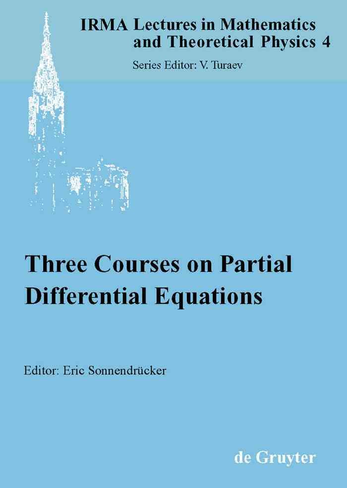 Three Courses on Partial Differential Equations 9783110179583