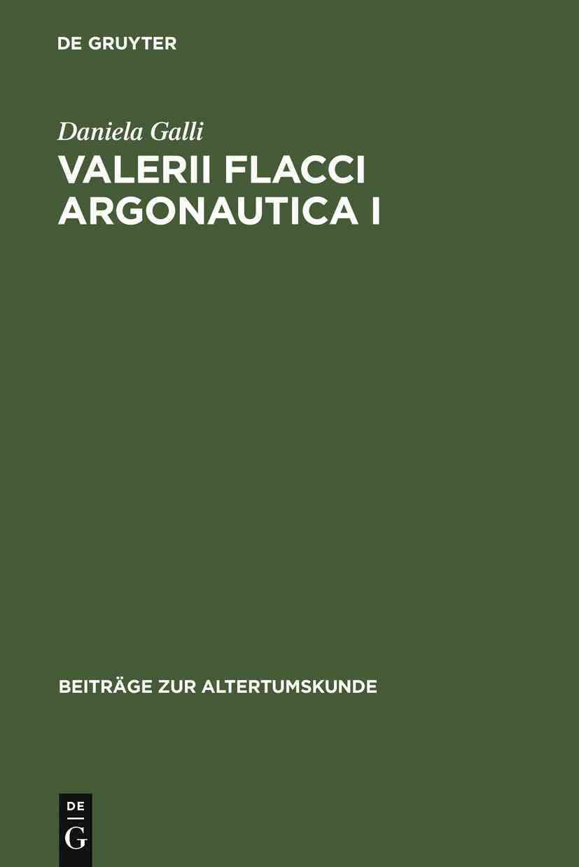 Valerii Flacci Argonautica I By Galli, Daniela 9783110194814