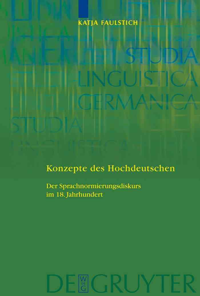 Konzepte des Hochdeutschen By Faulstich, Katja 9783110203653