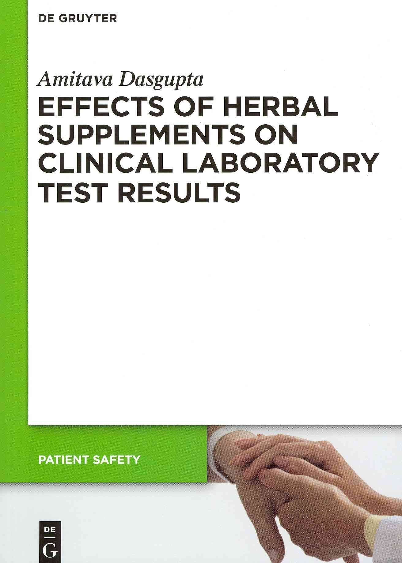 Effects of Herbal Supplements on Clinical Laboratory Test Results