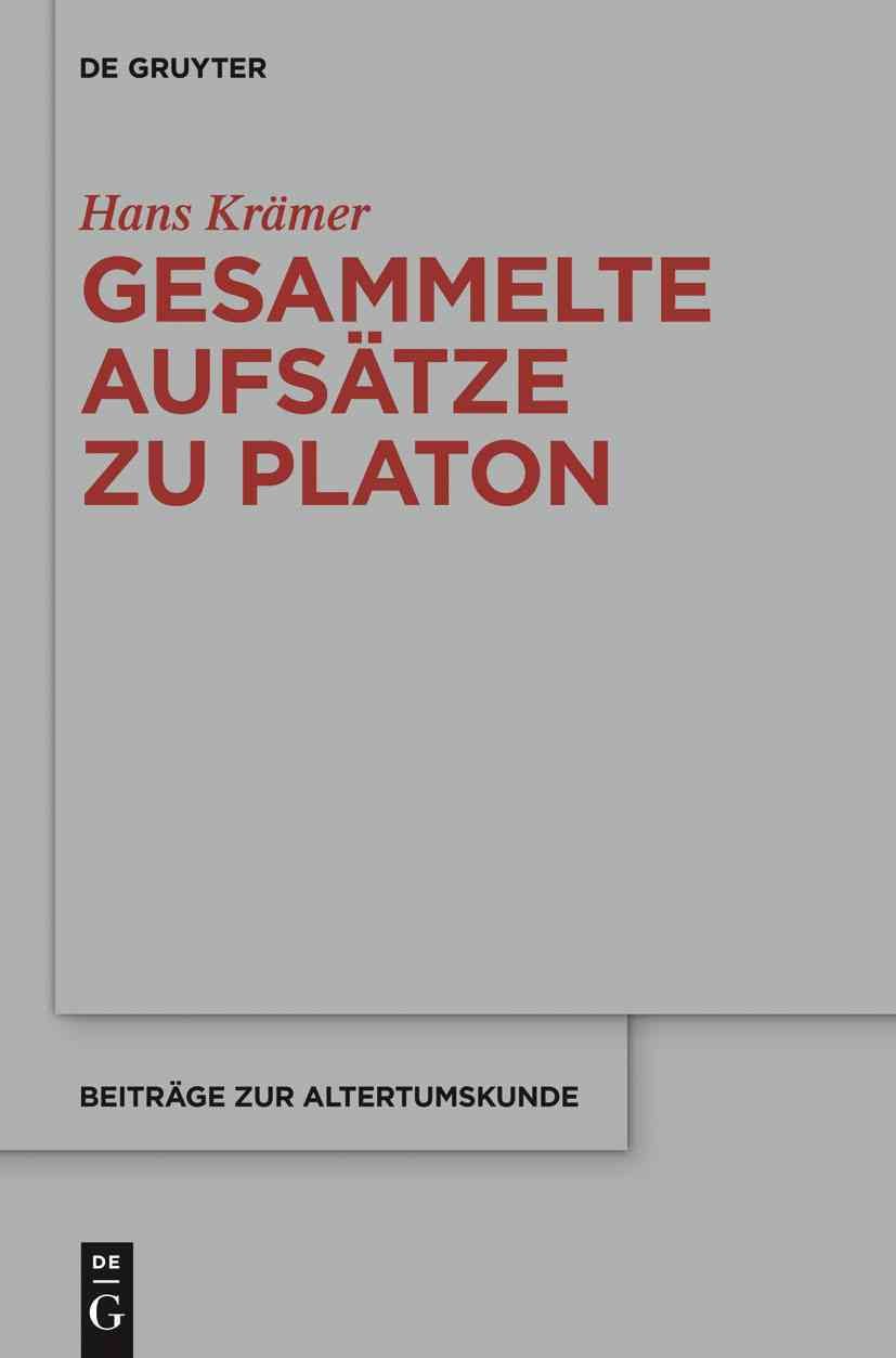 Gesammelte Aufsätze Zu Platon 9783110267181 (Hardback)