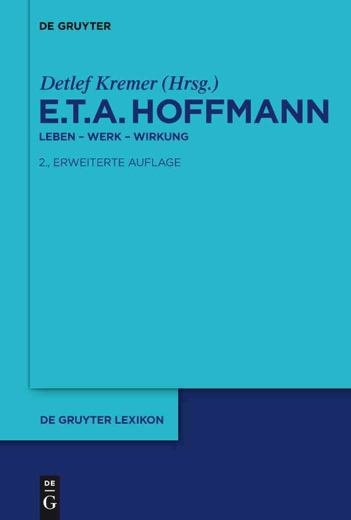 E.T.A. Hoffmann By No Contributor 9783110268317 (Paperback)