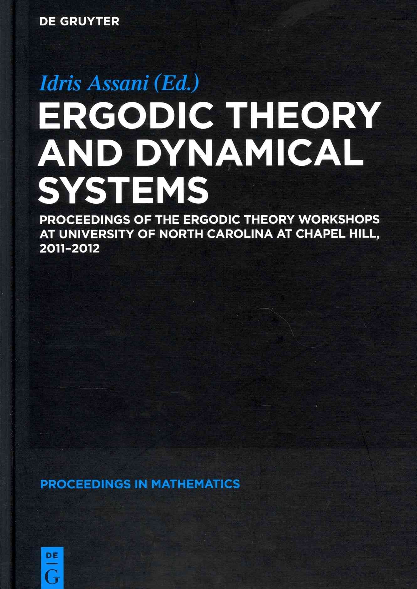 Ergodic Theory and Dynamical Systems By Assani, Idris 9783110298130