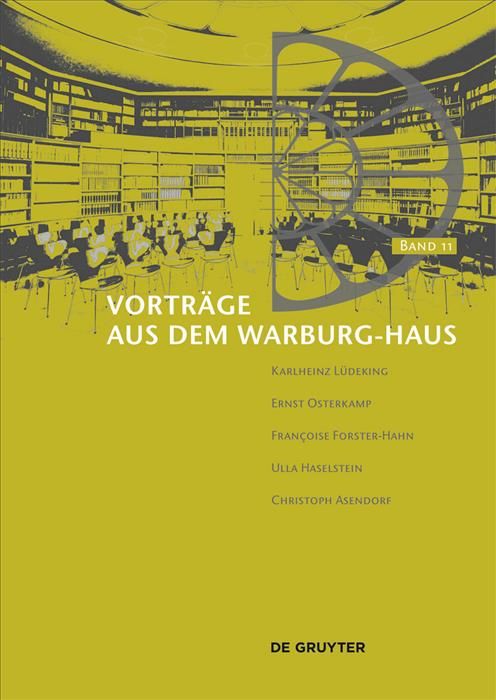 Vorträge Aus Dem Warburg-Haus 9783110359909 (Hardback)