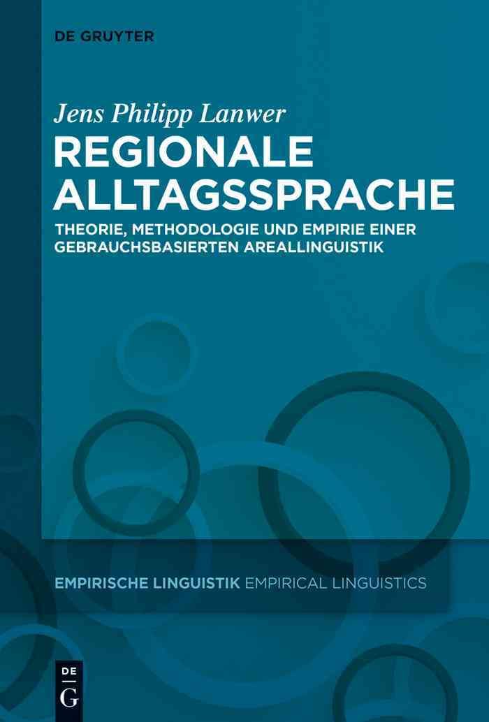 Regionale Alltagssprache By Lanwer, Jens Philipp 9783110427394