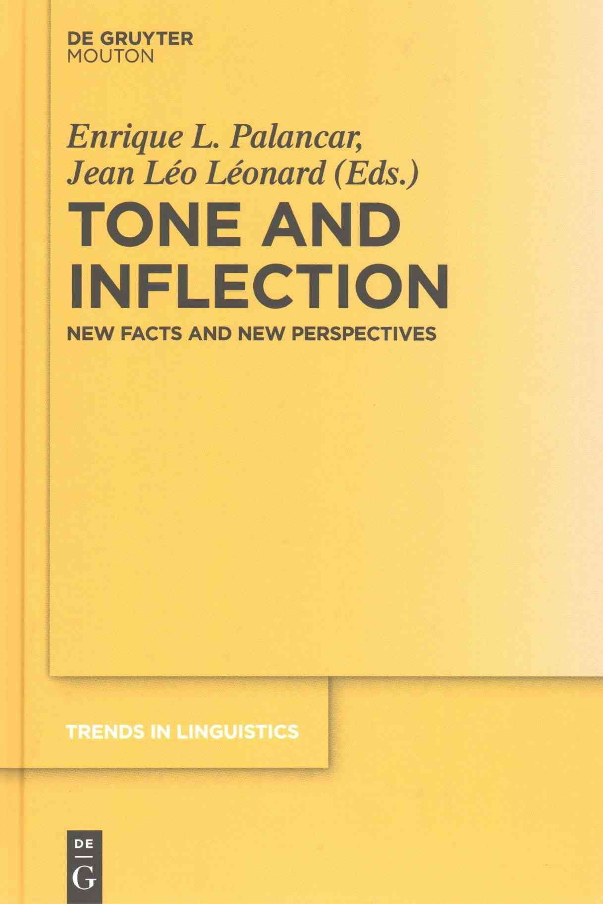 Tone and Inflection By Palancar, Enrique L. 9783110450026 (Hardback)