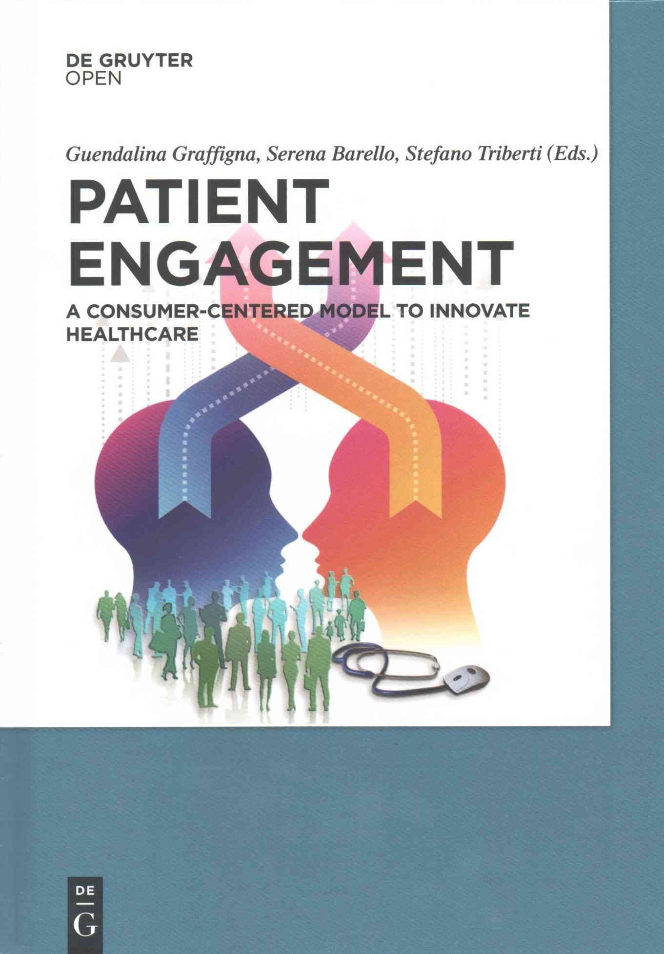 Patient Engagement By Graffigna, Guendalina 9783110452433 (Hardback)