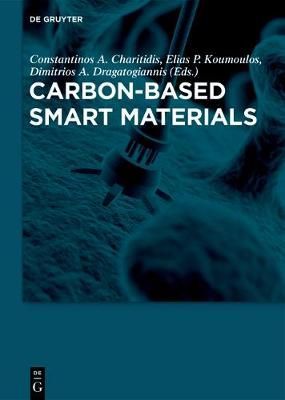 Carbon-Based Smart Materials 9783110477740 (Hardback)