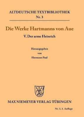 Der arme Heinrich By Hartmann von Aue Paul, Hermann 9783110482591