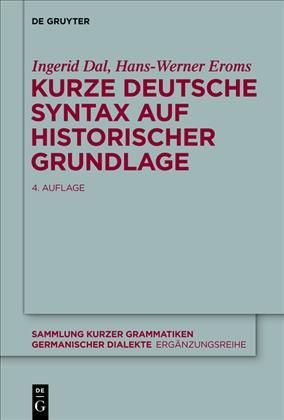 Kurze deutsche Syntax auf historischer Grundlage By Dal, Ingerid