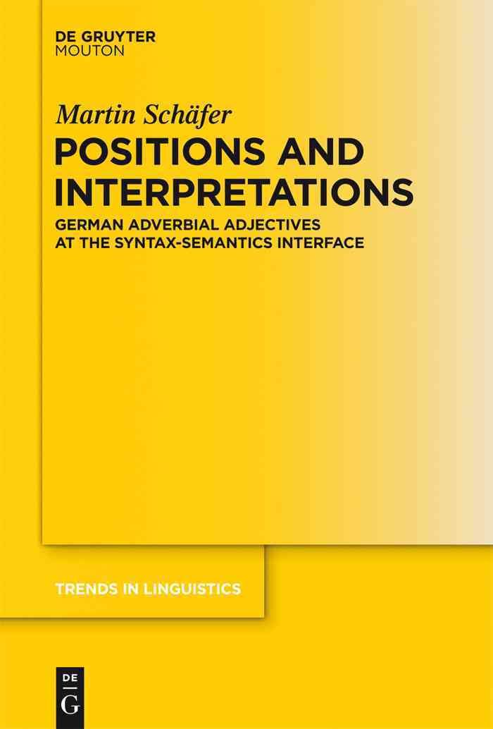 Positions and Interpretations By Schäfer, Martin 9783110485363