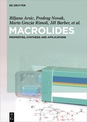 Macrolides By Arsic, Biljana 9783110515022 (Hardback)