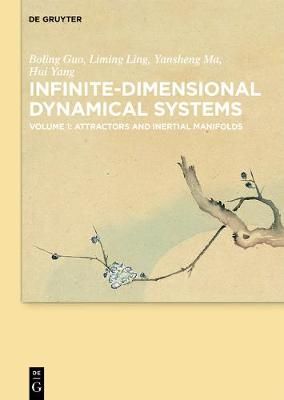 Attractors and Inertial Manifolds By Guo, Boling 9783110549256