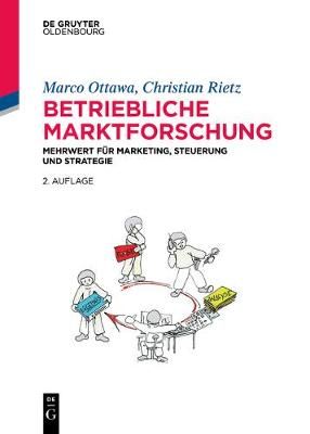 Betriebliche Marktforschung By Ottawa, Marco 9783110578492 (Paperback)
