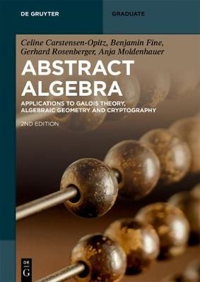 Abstract Algebra By Carstensen-Opitz, Celine 9783110603934 (Paperback)