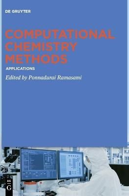 Computational Chemistry Methods By Ramasami, Ponnadurai 9783110629064