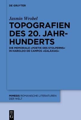 Topografien des 20. Jahrhunderts By Wrobel, Jasmin 9783110639353