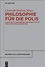Philosophie für die Polis By Riedweg, Christoph 9783110662528