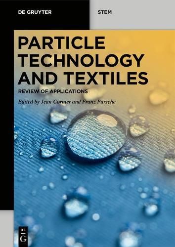Particle Technology and Textiles 9783110670769 (Paperback)
