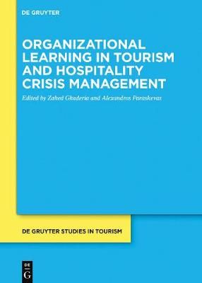 Organizational Learning in Tourism and Hospitality Crisis Management