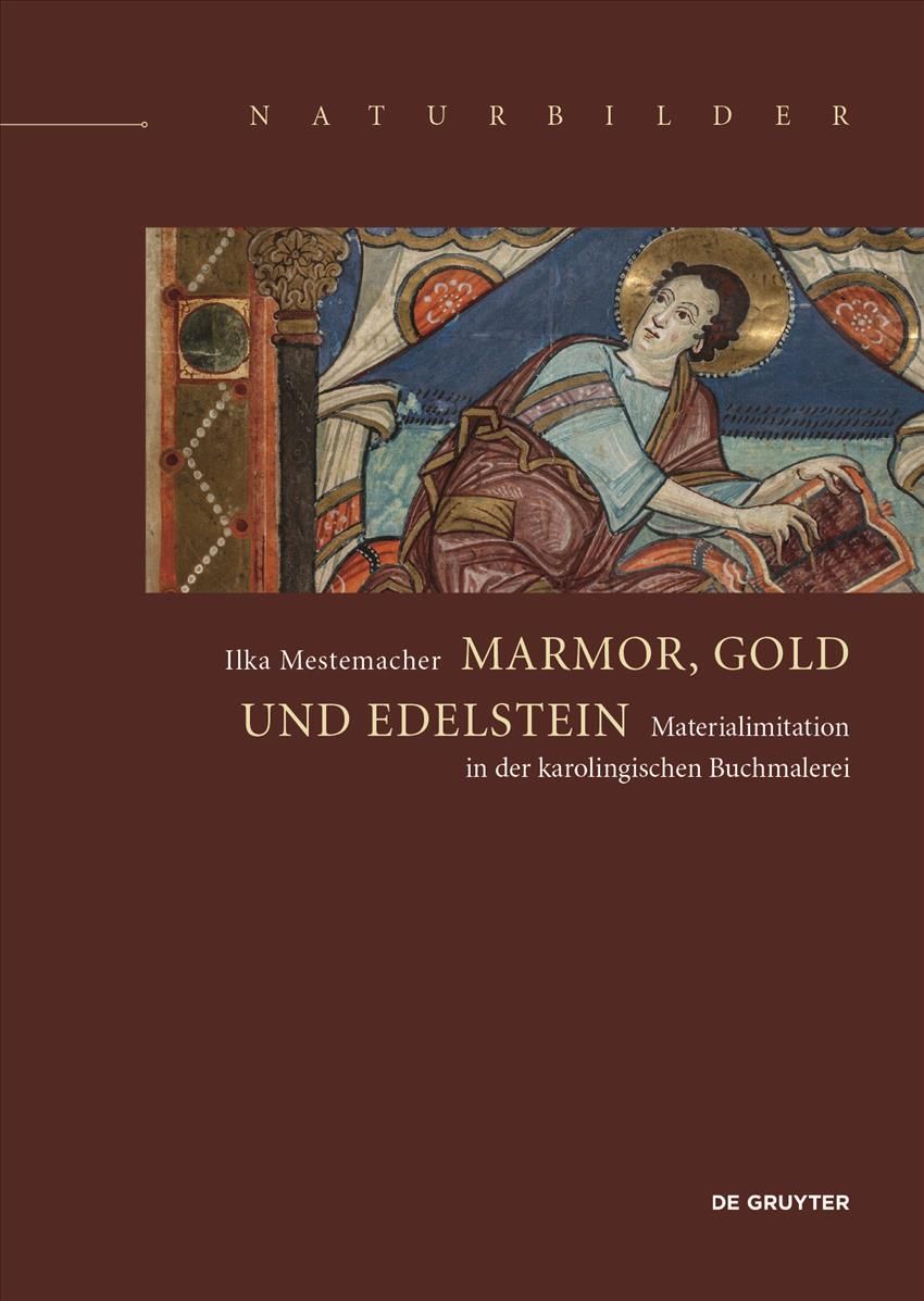 Marmor, Gold und Edelsteine By Ilka Mestemacher 9783110710779