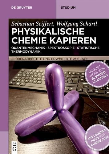 Physikalische Chemie Kapieren By Sebastian Seiffert, Wolfgang Schärtl