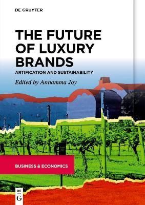 The Future of Luxury Brands By Annamma Joy (editor) 9783110737615