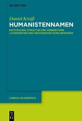 Humanistennamen By Kroiß, Daniel 9783110744347 (Hardback)
