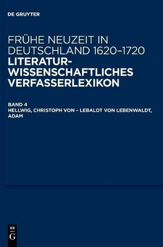 Hellwig, Christoph Von - Lebaldt Von Lebenwaldt, Adam 9783110771121