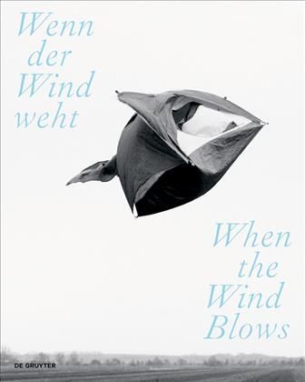 Wenn Der Wind Weht / When the Wind Blows 9783110785203 (Paperback)