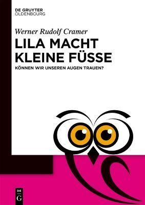 Lila Macht Kleine Füe By Werner Rudolf Cramer 9783110793901
