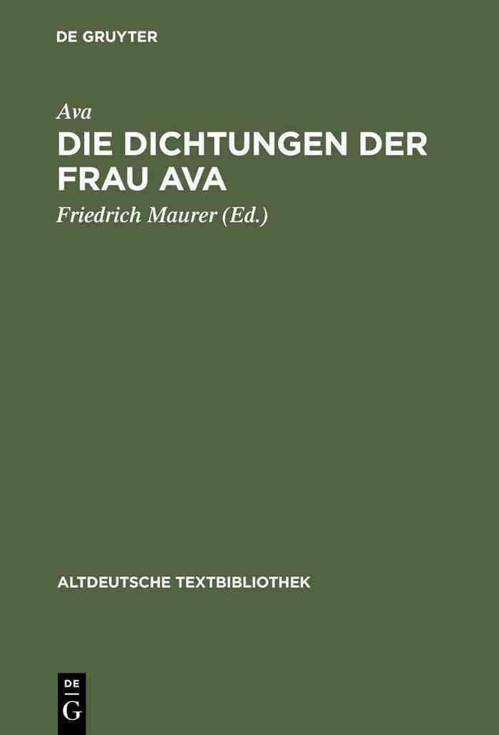 Die Dichtungen der Frau Ava By Maurer, Friedrich 9783110982480