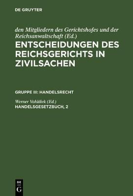 Handelsgesetzbuch, 2 By Vahldiek, Werner 9783110987324 (Hardback)